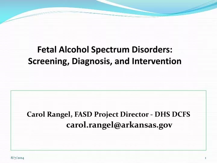 fetal alcohol spectrum disorders screening diagnosis and intervention