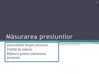 m surarea presiunilor