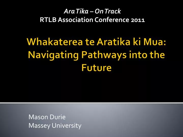 ara tika on track rtlb association conference 2011