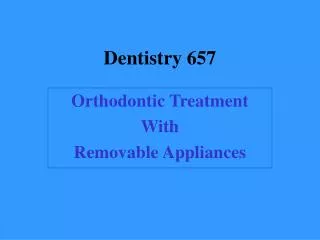 Dentistry 657