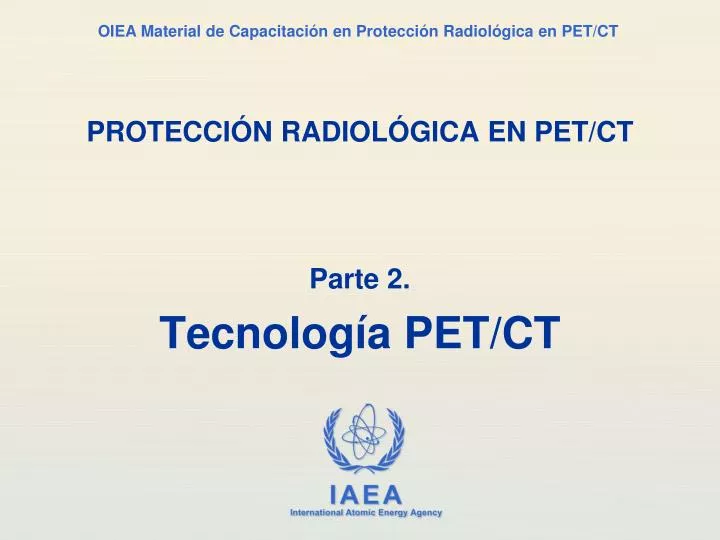 protecci n radiol gica en pet ct