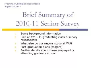 Brief Summary of 2010-11 Senior Survey