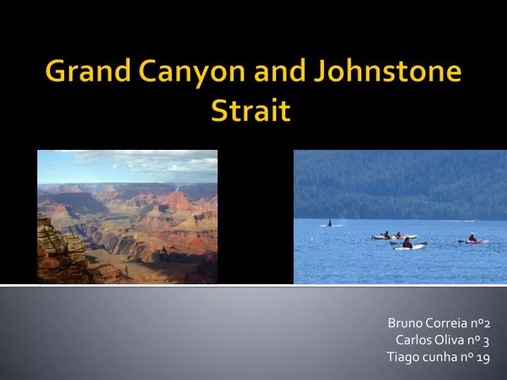 grand canyon and johnstone strait