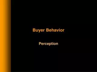 Buyer Behavior