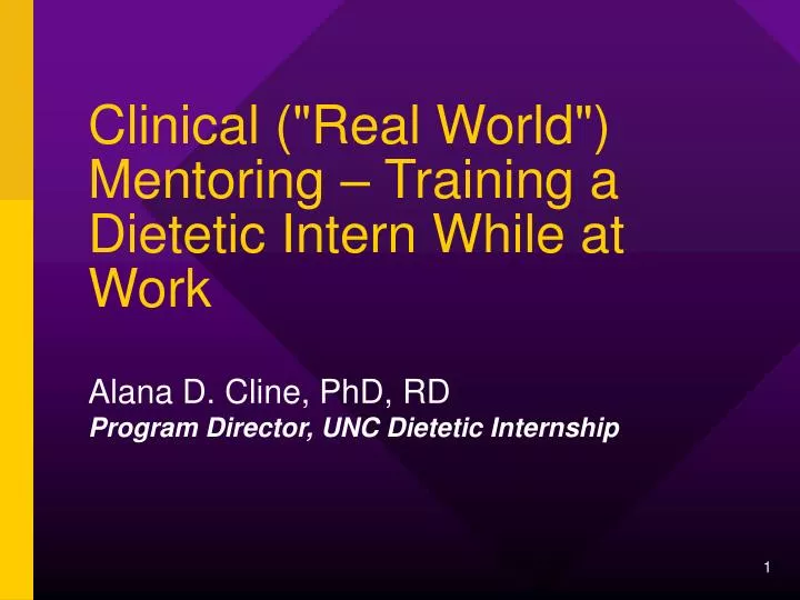 clinical real world mentoring training a dietetic intern while at work