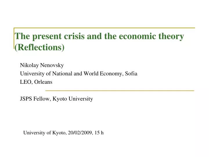 the present crisis and the economic theory reflections