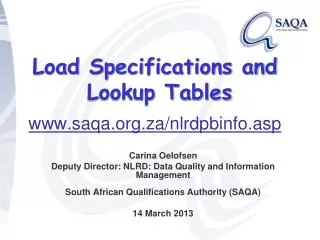 Load Specifications and Lookup Tables saqa.za/nlrdpbinfo.asp