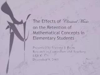 The Effects of Classical Music on the Retention of Mathematical Concepts in Elementary Students