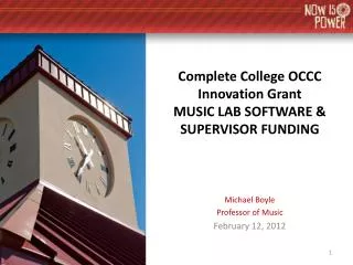 Complete College OCCC Innovation Grant MUSIC LAB SOFTWARE &amp; SUPERVISOR FUNDING