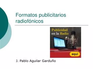 formatos publicitarios radiof nicos