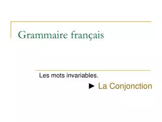 grammaire fran ais