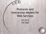 Overview of Web Services Protocols and Interaction Models in Networking - slide 1