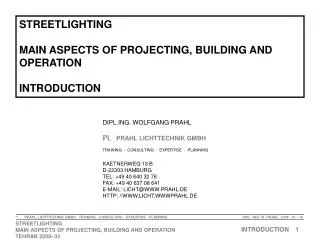 DIPL.ING. WOLFGANG PRAHL PL PRAHL LICHTTECHNIK GMBH