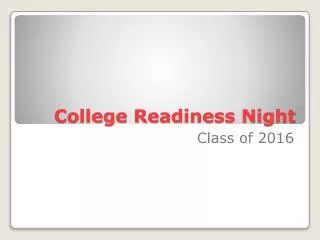 College Readiness Night