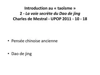 introduction au tao sme 2 la voie secr te du dao de jing charles de mestral upop 2011 10 18