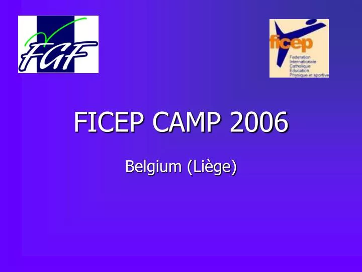ficep camp 2006