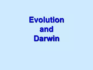 Evolution and Darwin