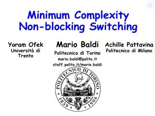 Minimum Complexity Non-blocking Switching