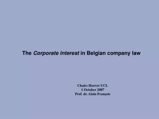The Corporate interest in Belgian company law