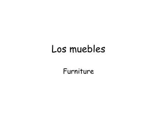 los muebles