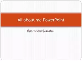 All about me PowerPoint