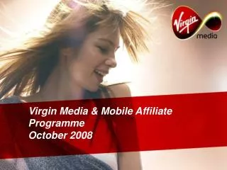 Virgin Media &amp; Mobile Affiliate Programme October 2008