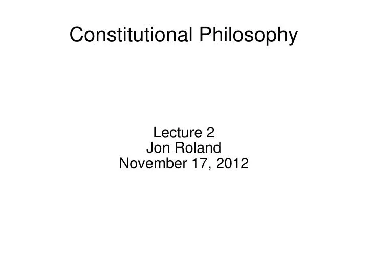 lecture 2 jon roland november 17 2012