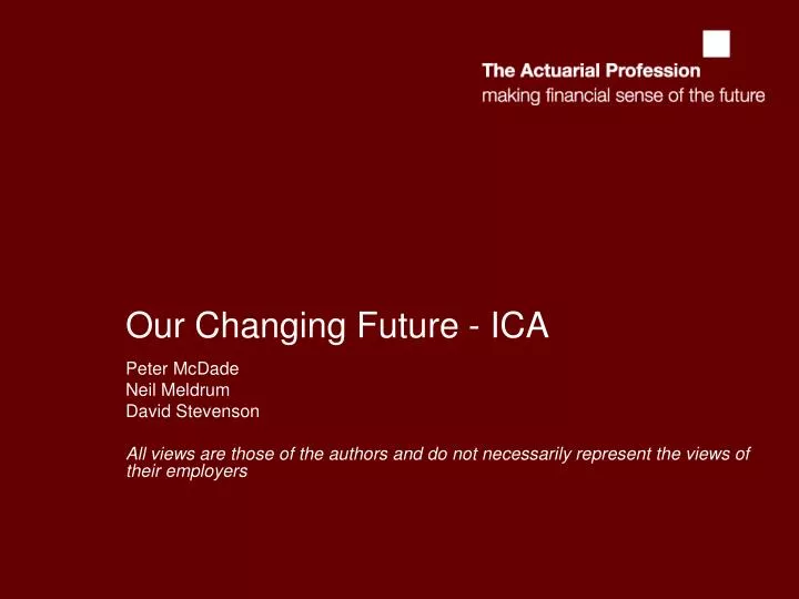 our changing future ica