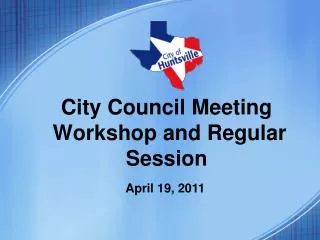 City Council Meeting Workshop and Regular Session