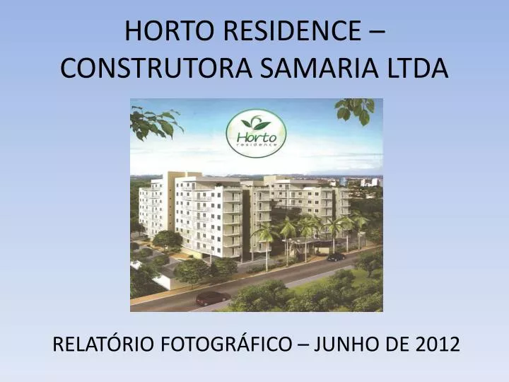 horto residence construtora samaria ltda