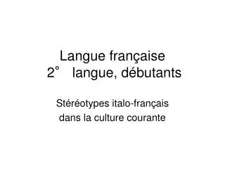 langue fran aise 2 langue d butants