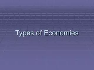 Types of Economies