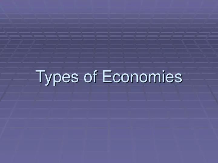 types of economies