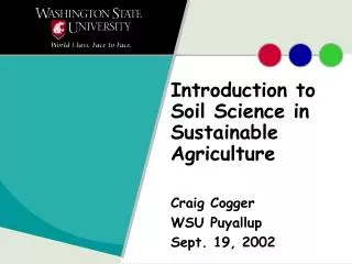 Introduction to Soil Science in Sustainable Agriculture