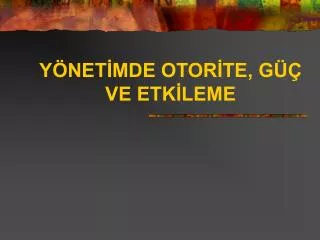 y net mde otor te g ve etk leme