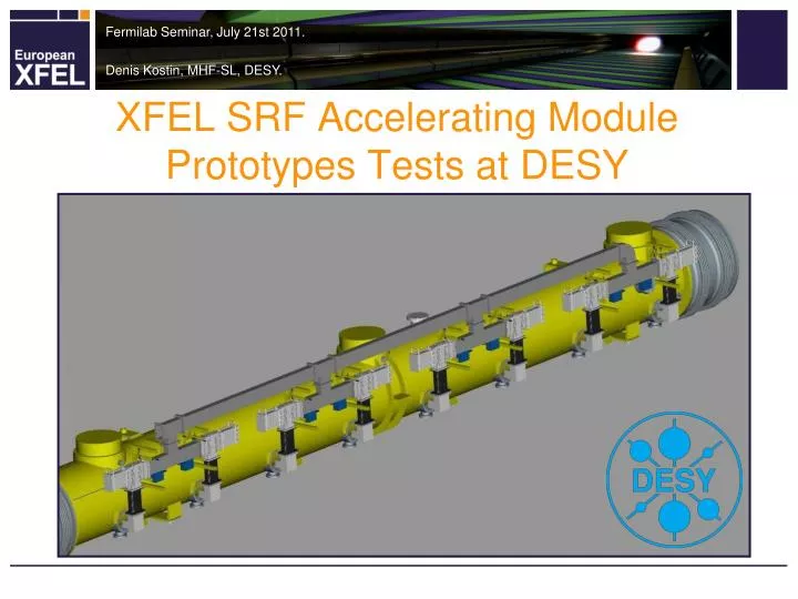 xfel srf accelerating module prototypes tests at desy