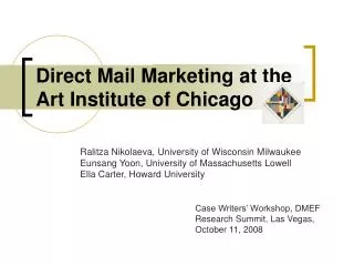 Direct Mail Marketing at the Art Institute of Chicago