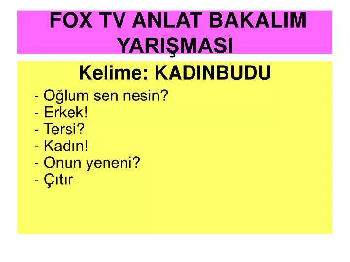 fox tv anlat bakalim yari masi