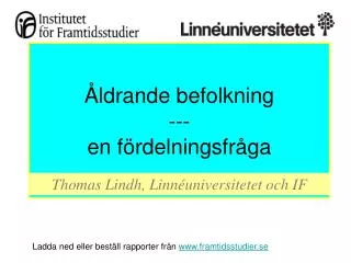 ldrande befolkning en f rdelningsfr ga