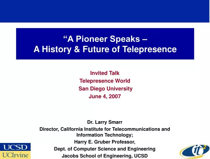 a pioneer speaks a history future of telepresence