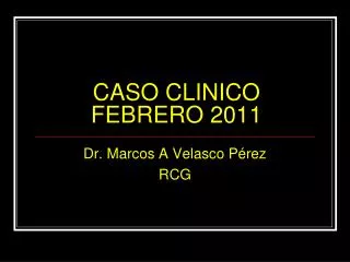 caso clinico febrero 2011