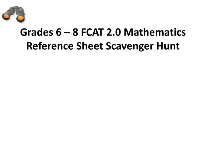 grades 6 8 fcat 2 0 mathematics reference sheet scavenger hunt