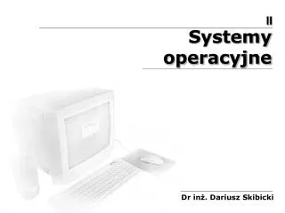 systemy operacyjne