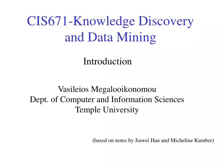 cis671 knowledge discovery and data mining