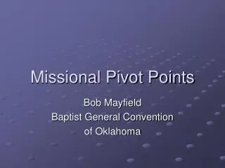 Missional Pivot Points