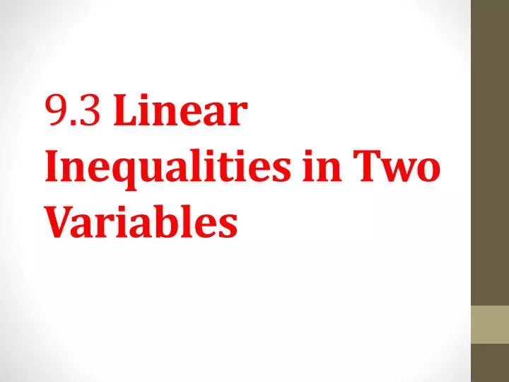 9 3 linear inequalities in two variables
