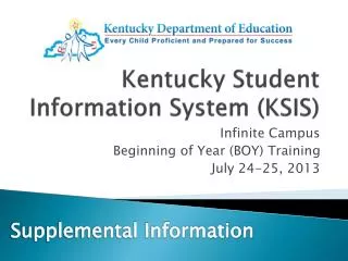 Kentucky Student Information System (KSIS)