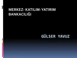 merkez katilim yatirim bankacili i