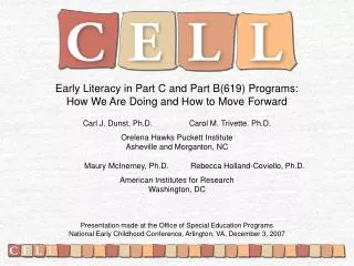 Early Literacy in Part C and Part B(619) Programs: How We Are Doing and How to Move Forward
