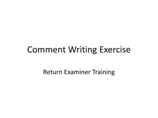 Comment Writing Exercise